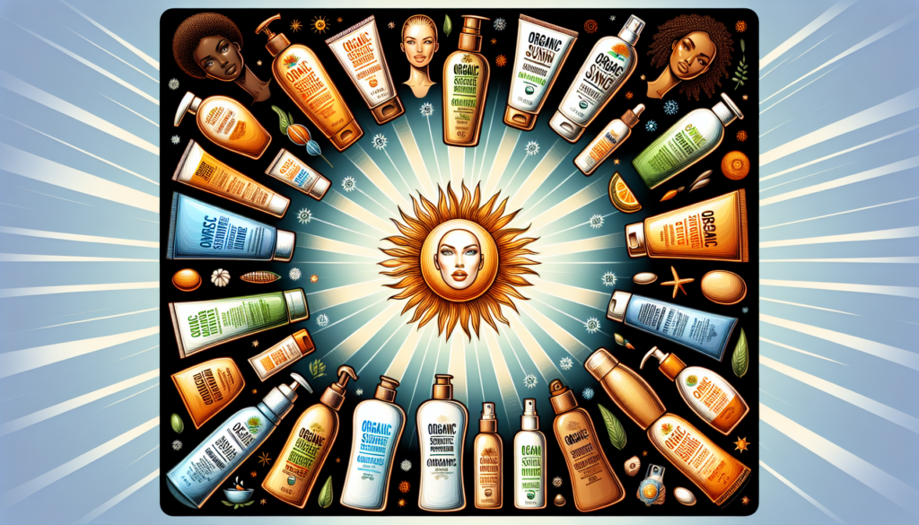 Top 10 Organic Sunscreens for Skin Protection